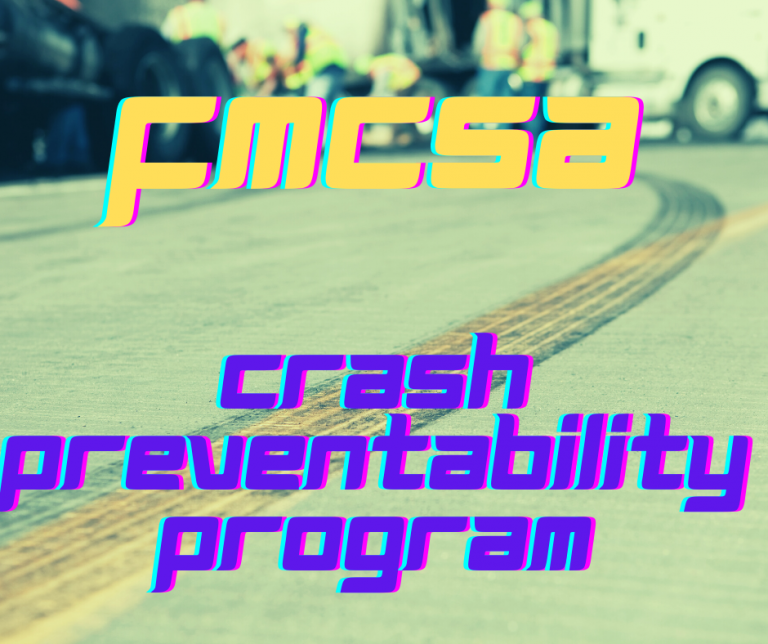 FMCSA Crash Preventability Program Transportation Compliance