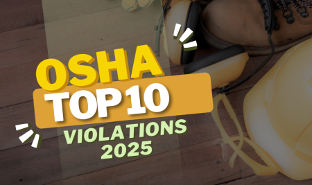 Sneak Peek: OSHA TOP 10 Violations 2025